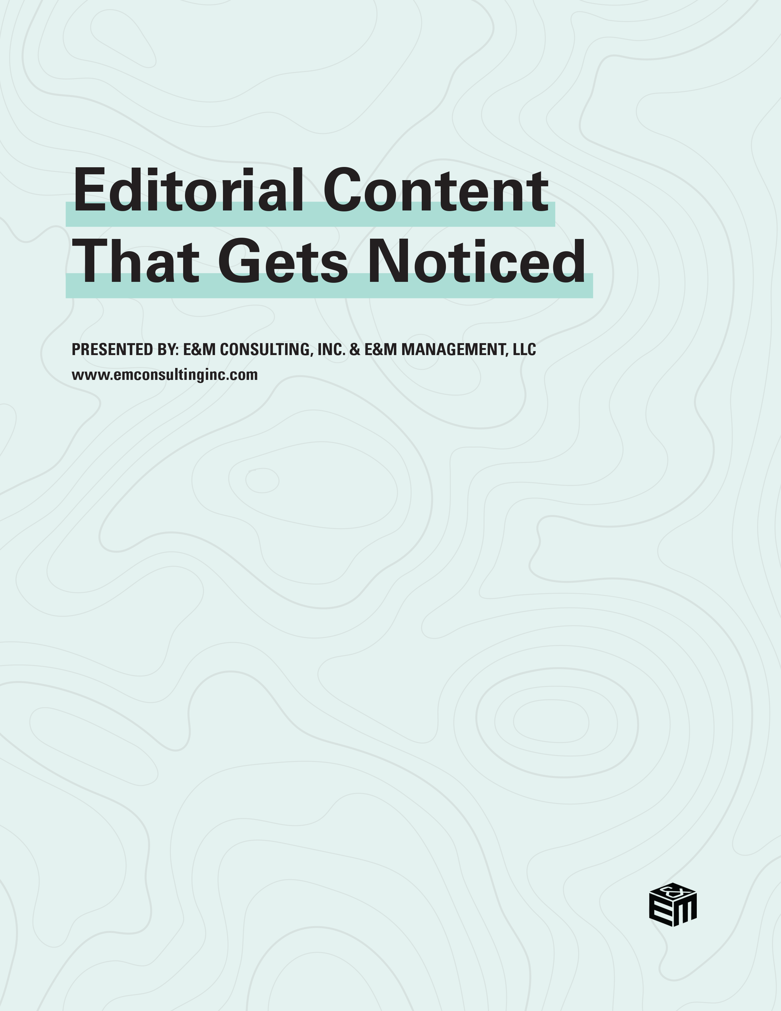 Editorial Content that Gets Noticed